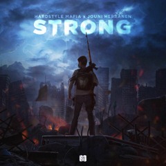 Hardstyle Mafia x Jouni Herranen - Strong