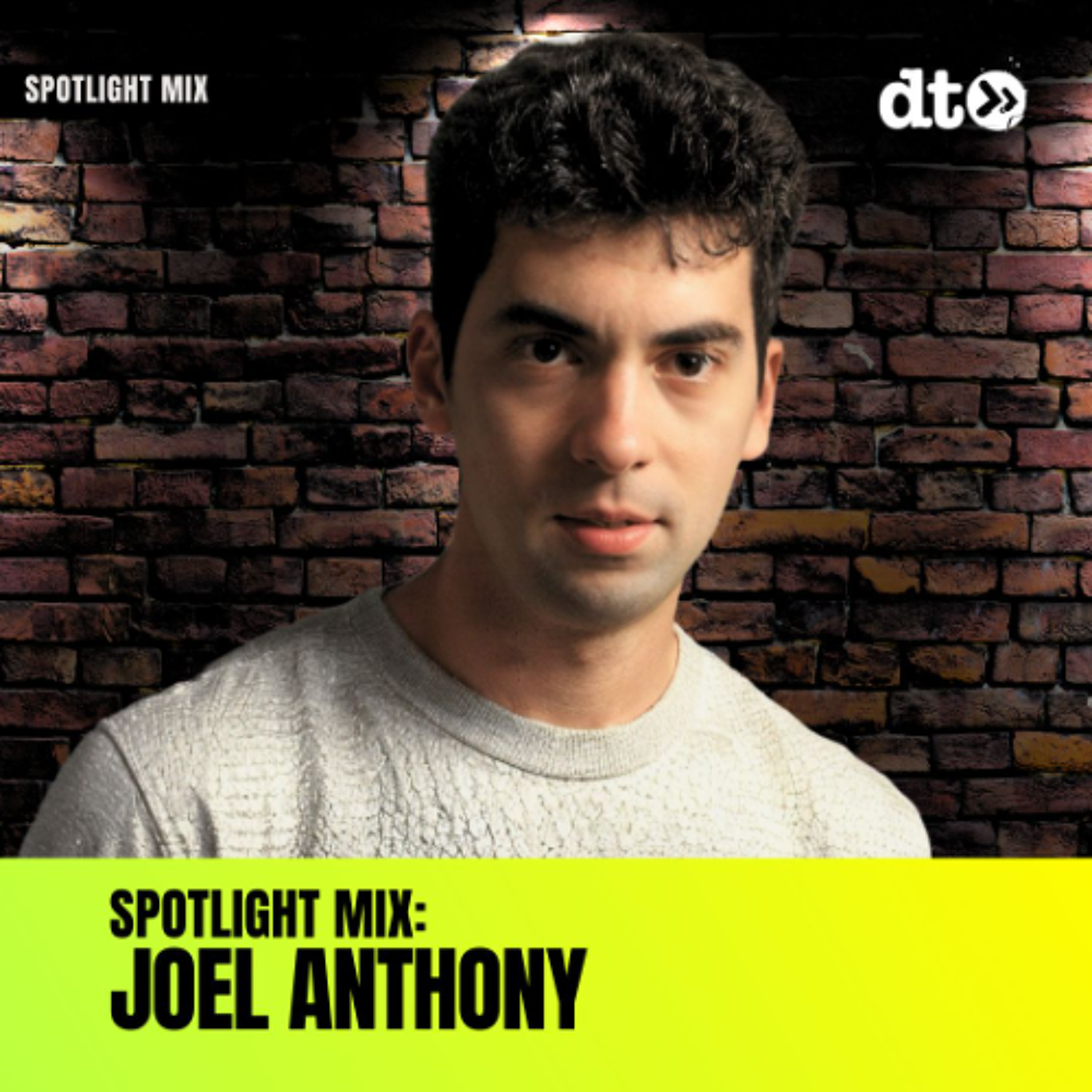 Spotlight Mix: Joel Anthony