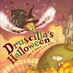 VIEW EBOOK 💖 Druscilla's Halloween (Carolrhoda Picture Books) by  Sally M. Walker &