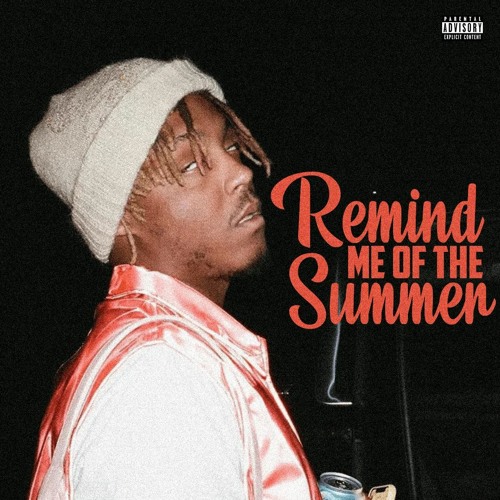 Stream Juice WRLD Remind Me Of The Summer (FULL HQ STUDIO SESSION) by