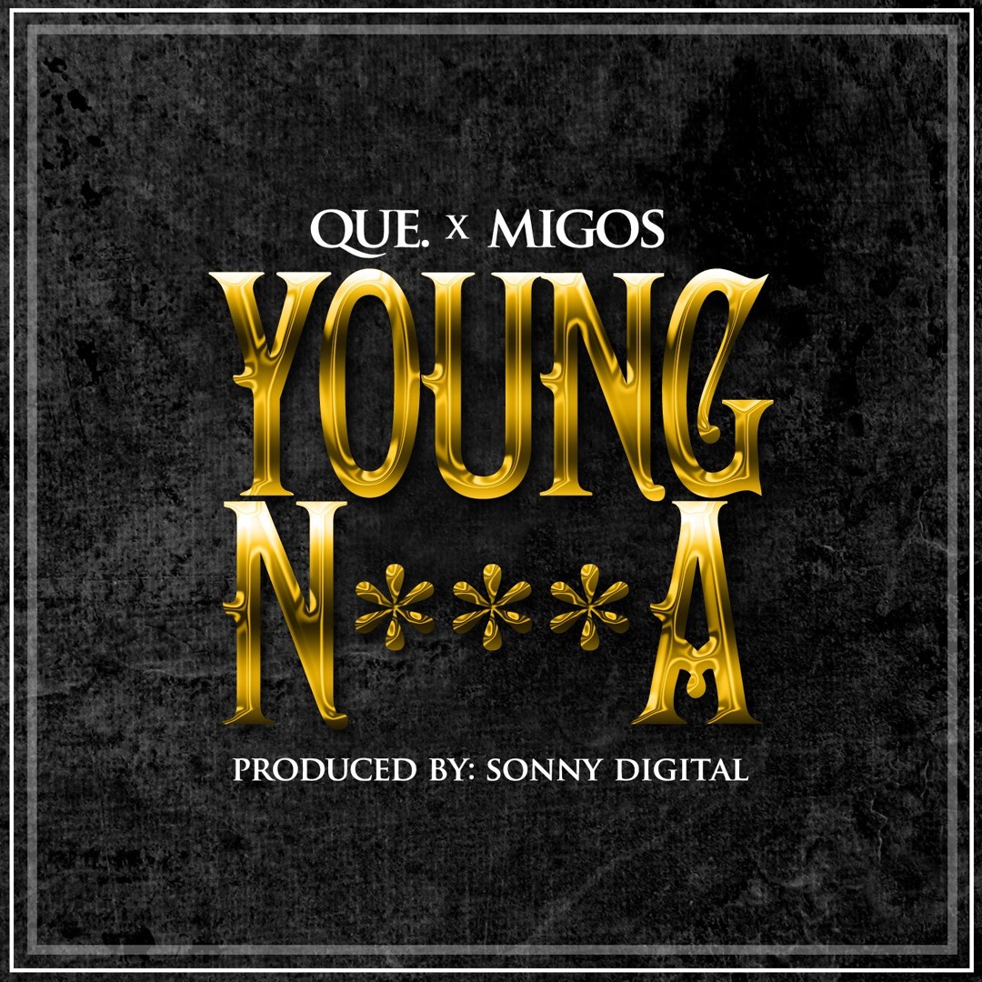 Stream Young Nigga by QUE | Listen online for free on SoundCloud
