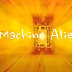 Machine Aliens (Live)