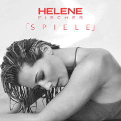 Helene Fischer - Spiele (Dhani York Club Remix)