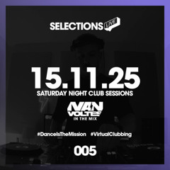Selections Live #005 | Saturday Night Club Sessions (House & Tech House DJ Mix) 15/11/2025