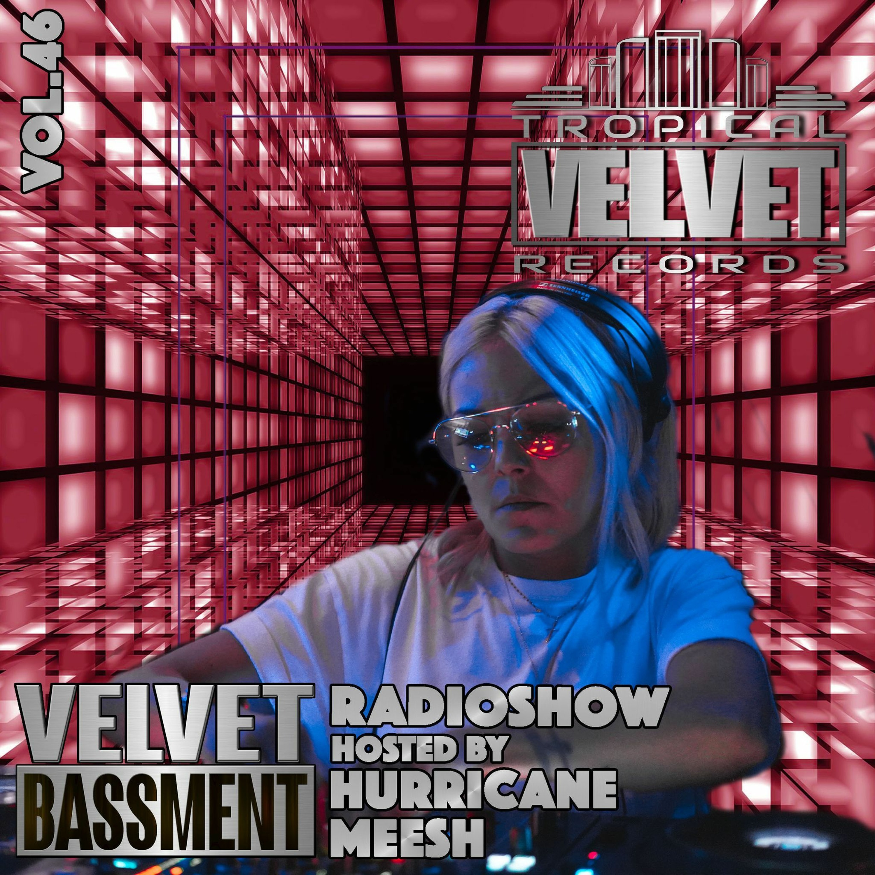 VELVET BASSMENT RADIO SHOW WITH HURRICANE MEESH VOL.46 episode artwork