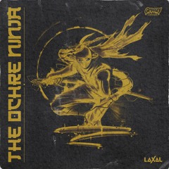LaXal - The Ochre Ninja