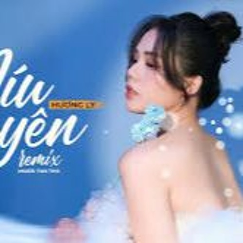 NÍU DUYÊN REMIX - HƯƠNG LY COVER - LÊ BẢO BÌNH