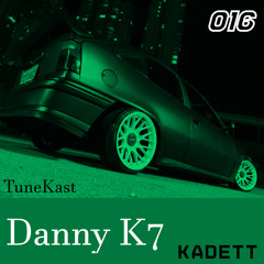 KADETT MUSIK TUNEKAST 016 - Danny K7