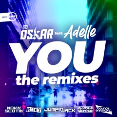 Dj Oskar Feat. Adelle - You Roky remix
