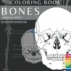PDF Human Anatomy Coloring Book: Bones | Black Background | Detailed Illustrations: Anatomy and