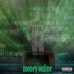 money online (w/ funeral & poizen)