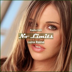 Luna Raine - No Limits [ Motivational Music]