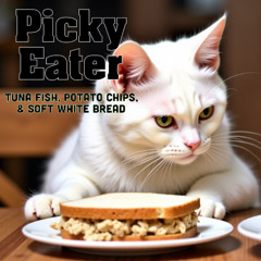 Picky Eater
