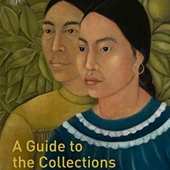 GET EPUB KINDLE PDF EBOOK Museum of Fine Arts, Boston: A Guide to the Collections by