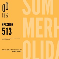 Music Podcast 513: Zeynep Erbay - Roy Ford - Fedde Le Grand - The Chemical Brothers & more.