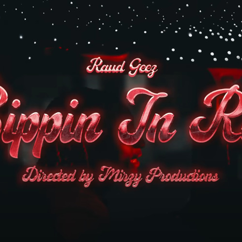 Raud - Bippin In Red (Official Song) Dir  @1mirs