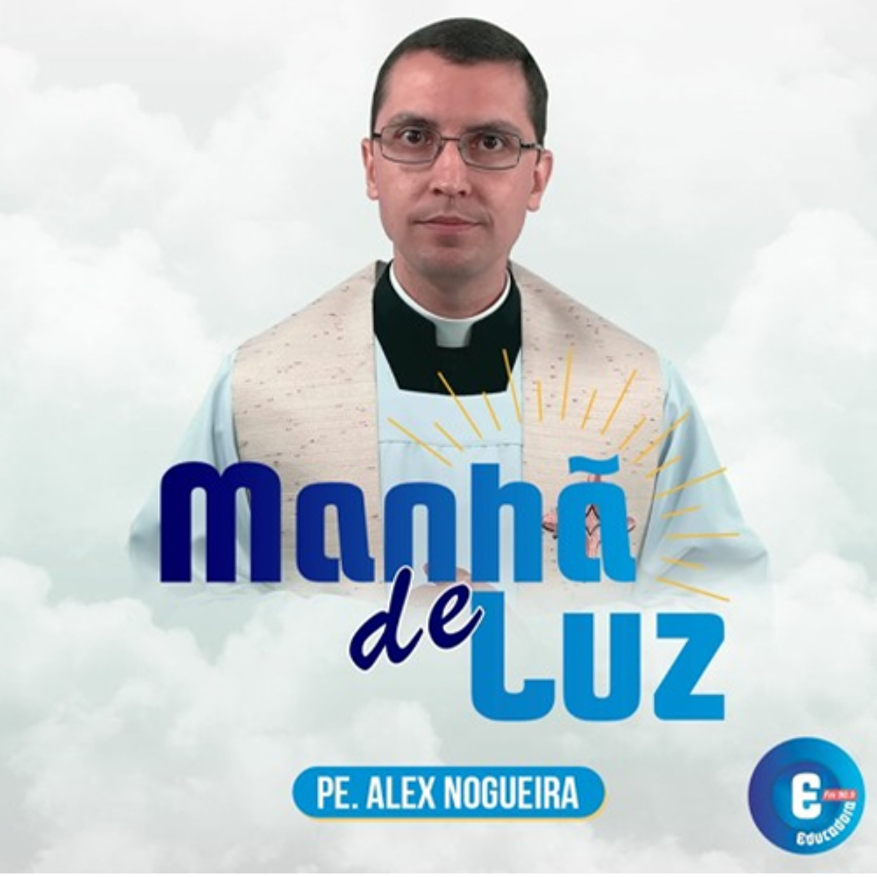 Manhã de Luz – 01/11/2025