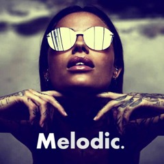 MELODIC & DEEP HOUSE