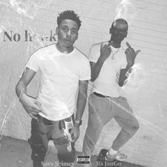 No Hook (feat. Savv S7imey)
