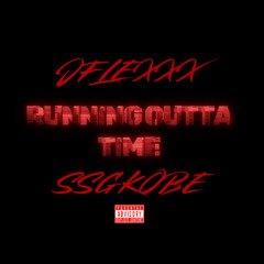 Running Outta Time Remix (feat. SSGKobe)