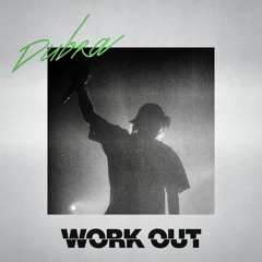 Work Out (Free Download)