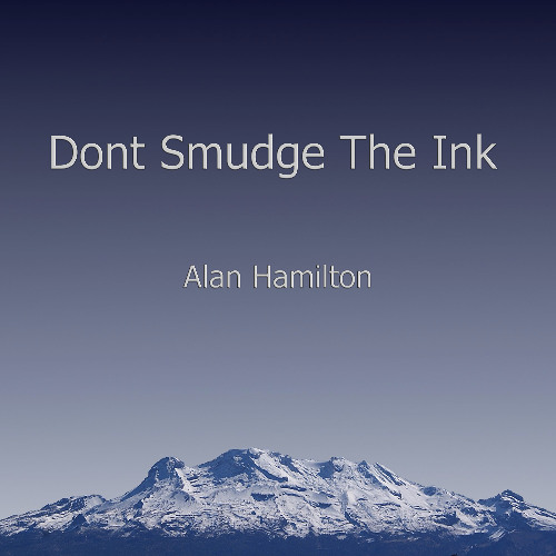 Dont Smudge The Ink
