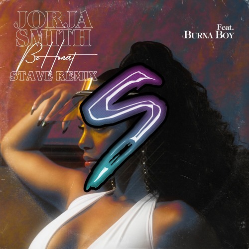 Jorja Smith - Be Honest (Stave Remix)