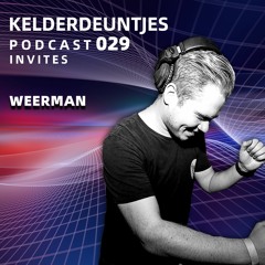 Kelderdeuntjes Podcast 029 Invites Weerman