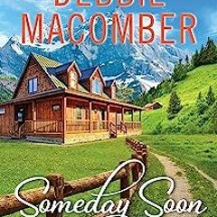 $AbeFay+ Someday Soon, Deliverance Company series Book 1# by