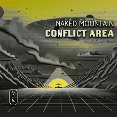 naked mountain Conflict Area