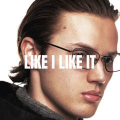 Mau P - Like I Like It (MBP Flip)