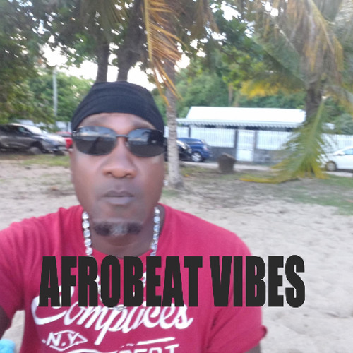 AFROBEAT VIBES