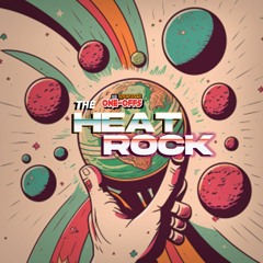 The Heat Rock