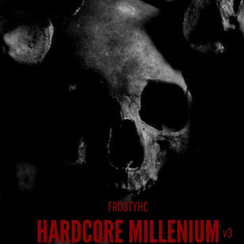Hardcore Millenium V3 | FrostyHC