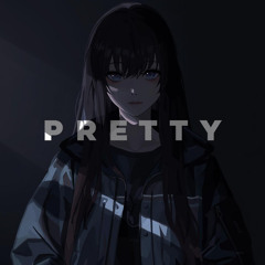 PRETTY