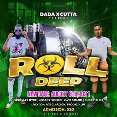 ROLL DEEP [AUG 6] -- PROMO MIXTAPE 2021