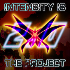 Intensity Is The Project 2.0