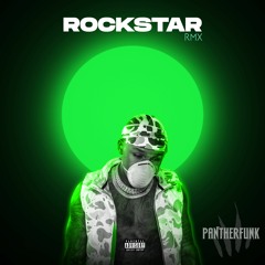 Dababy - Rockstar (PANTHERFUNK RMX)