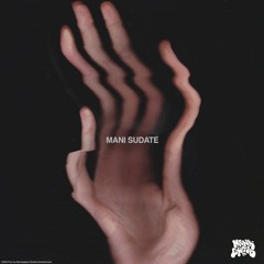 Mani Sudate (prod. Arcane)