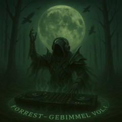 Forrest-Gebimmel Vol. 1 (152-157 bpm)