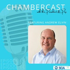 ChamberCast  Episode 15 Andrew Elvin