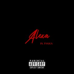 Alexa ft. YVGGA