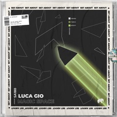 SA180: Luca Gio - Magic Space