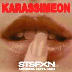 Karassimeon - STSFXN [Ombra International]