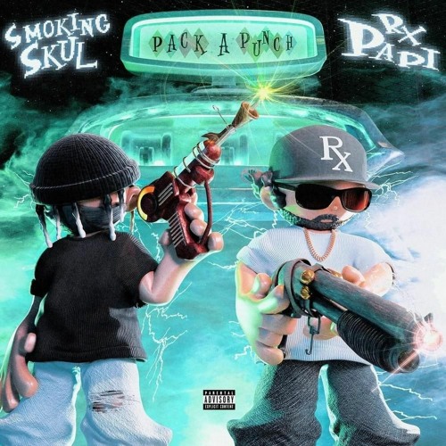 smokingskul & rx papi - bad mojo (prod. al chapo)