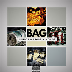Bag (Explicit Prod. Junior Majorz)