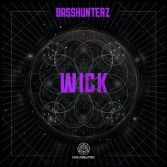 BASSHUNTERZ - Wick