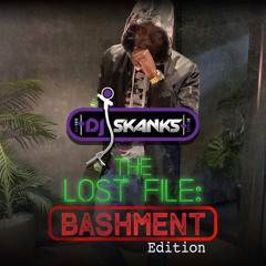 ✨DJ SKANKS LOST FILE✨