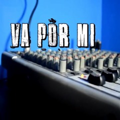 Va Por Mi | Real SanTee & MAC ft. Deejay J.L.P