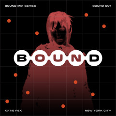 Katie Rex Mixes & Podcasts